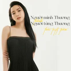 Người Mình Thương Thành Người Từng Thương