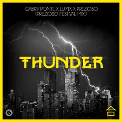 Thunder Prezioso Festival Mix