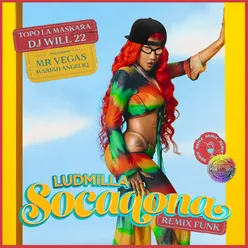 Socadona (feat. Mariah Angeliq e Mr. Vegas) Funk Remix