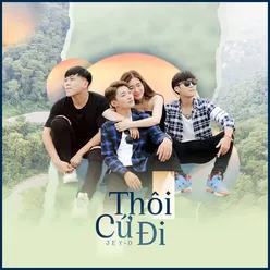 Thôi Cứ Đi