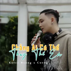 Chẳng Ai Có Thể Thay Thế Em Beat