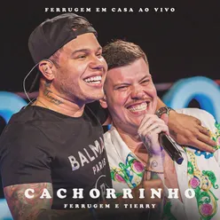 Cachorrinho (feat. Tierry) Ao Vivo
