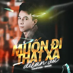 Muốn Đi Thật Xa Beat