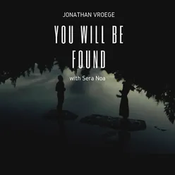 You Will Be Found (feat. Sera Noa) Live