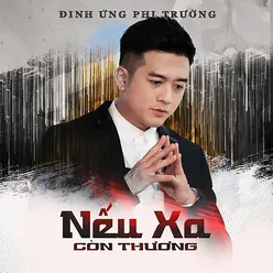 Nếu Xa Còn Thương Beat