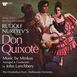 Minkus / Arr. Lanchbery: Don Quixote: No. 18, Quiteria's Variation