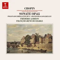 Chopin: Grand Duo concertant sur des thèmes de Robert le Diable: I. Introduction. Largo