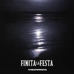 finita la festa