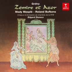 Grétry: Zémire et Azor, Act 1: Overture