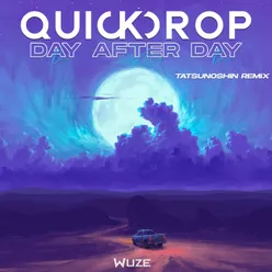 Day After Day (Tatsunoshin Remix) Extended Mix