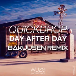 Day After Day (BAKUUSEN Remix) Extended Mix