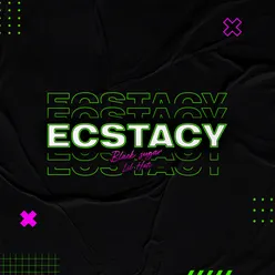 ECSTACY Remix Version