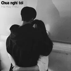 Chưa Nghĩ Tới (Beat)