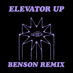 Elevator Up Benson Remix