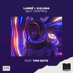 Self Control (feat. TOM SOTO)