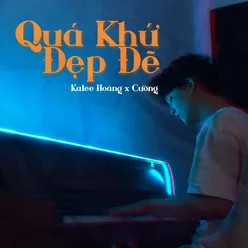 Quá Khứ Đẹp Đẽ Beat