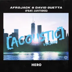Hero (feat. Luxtides) Acoustic Version