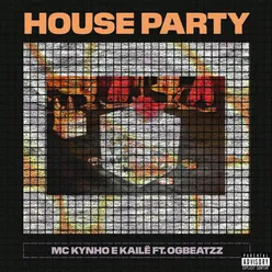 House Party (feat. OGBEATZZ)