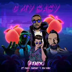 C My Baby (feat. Dialo, CANCUN? & Era Wadi) [Remix]