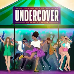 Undercover Jack Kelly Remix