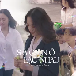 Sao Nỡ Lạc Nhau