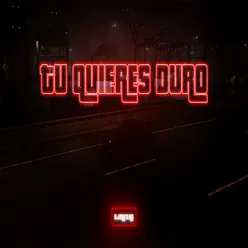 Tu Quieres Duro Turreo Edit