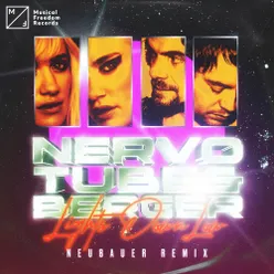 Lights Down Low Neubauer Remix