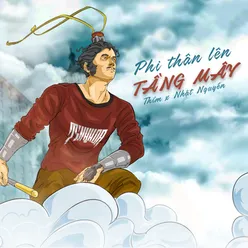 Phi Thân Lên Tầng Mây (Beat)