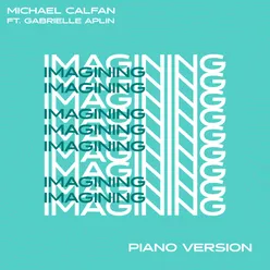 Imagining (feat. Gabrielle Aplin) Piano Version
