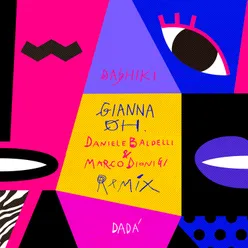 Gianna Oh Daniele Baldelli & Marco Dionigi Remix