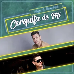 Cerquita de Mi (feat. Ricky Rick)