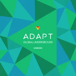 Global Underground: Adapt #5 / Unmixed