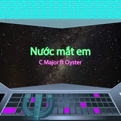 Nước Mắt Em (feat. Oyster)