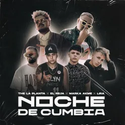 Noche De Cumbia (feat. Marka Akme)