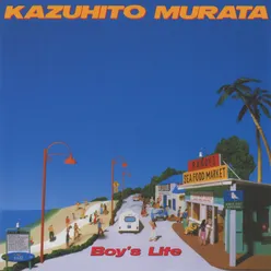 Boy's Life Instrumental; 2006 Remastered