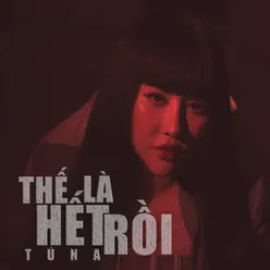 Thế Là Hết Rồi (Beat)