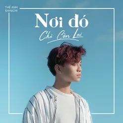 Nơi Đó Chỉ Còn Lại (Beat)