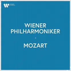 Wiener Philharmoniker - Mozart