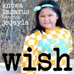 Wish (feat. Jeqayla)