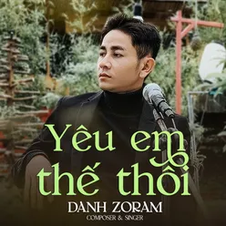 Yêu Em Thế Thôi