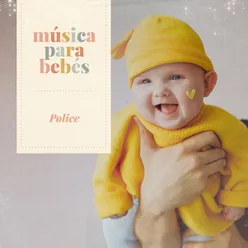 Música para bebés: Police