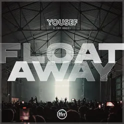 Float Away Yousef Remake
