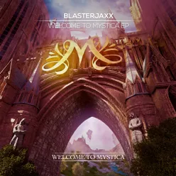 Welcome To Mystica EP
