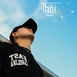 Thôi Thì Ta Xa