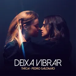 Deixa Vibrar