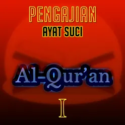 Pengajian Ayat Suci Al-Qur'an, Vol. 1