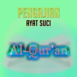 Pengajian Ayat Suci Al-Qur'an