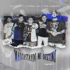 Cypher 1: Malgastando Mi Destino