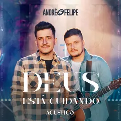 Deus Está Cuidando Acústico