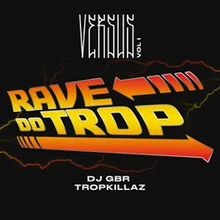 Rave Do Trop (Versus Vol. 1)